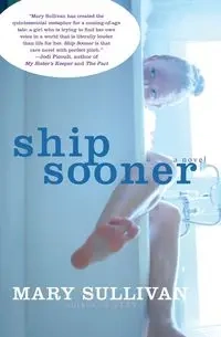 Ship Sooner - Mary Sullivan
