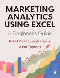 Marketing Analytics Using Excel - Kaurav Rahul Pratap Singh