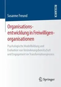Organisationsentwicklung in Freiwilligenorganisationen - Susanne Freund