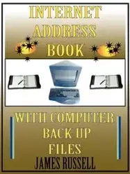 Internet Address Book with Computer Back Up Files - Russell James