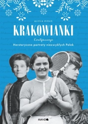 Krakowianki. Kontynuacja - Alicja Zioło