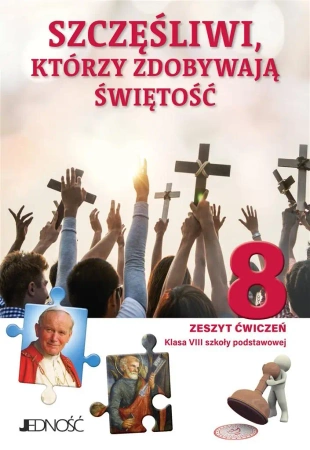 Religia SP 8 Szczęśliwi, którzy zdobywają... ćw. - Krzysztof Mielnicki, Elżbieta Kondrak, Agnieszka
