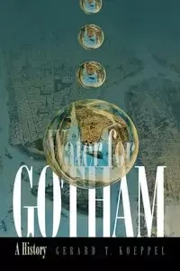 Water for Gotham - Gerard T. Koeppel