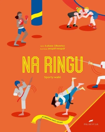 Na ringu. Sporty walki - Łukasz Olkowicz