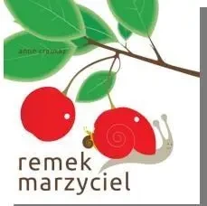 Remek marzyciel - Anne Crausaz