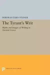 The Tyrant's Writ - Deborah Steiner Tarn