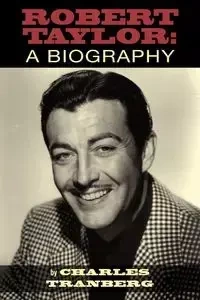 Robert Taylor - Charles Tranberg