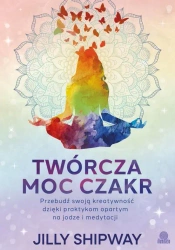 eBook Twórcza moc czakr - Jilly Shipway mobi epub