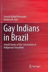 Gay Indians in Brazil - Rafael Fernandes Estevão