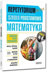 Repetytorium SP Matematyka kl.4-6 GREG - Roman Gancarczyk