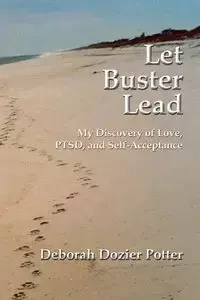 Let Buster Lead Softcover - Deborah Potter Dozier