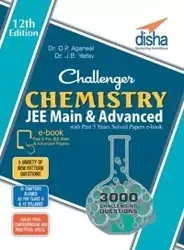 Challenger Chemistry for JEE Main & Advanced with past 5 years Solved Papers ebook (12th edition) - Agarwal Dr. O. P.
