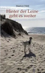 Hinter der Leine geht es weiter - Marion Höft