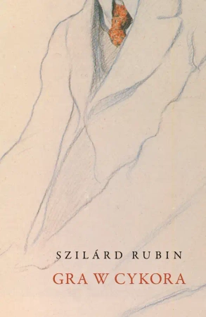 Gra W cykora - Rubin Szilard