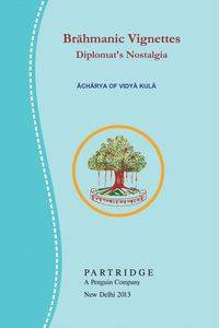 Br Hmanic Vignettes - Siddharthacharry V.