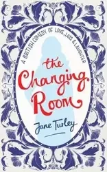 The Changing Room - Jane Turley