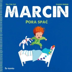 Marcin. Pora spać - Carine Hinder