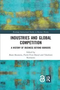 Industries and Global Competition - Bouwens Bram