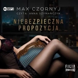 Niebezpieczna propozycja audiobook - Max Czornyj