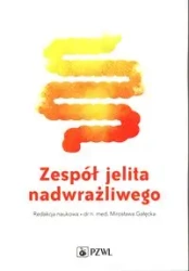 Zespół jelita nadwrażliwego - Mirosława Gałęcka