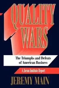 Quality Wars - Jeremy Main
