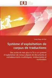 Système d''exploitation de corpus de traductions - HUYNH-C