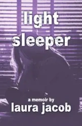 Light Sleeper - Jacob Laura