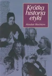 Krótka historia etyki - Macintyre Alasdair