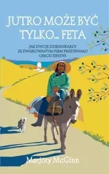 Jutro może być tylko... FETA - Marjory McGinn