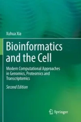 Bioinformatics and the Cell - Xia Xuhua