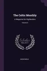 The Celtic Monthly - Anonymous