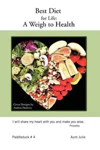 Best Diet for Life - Julie Aunt