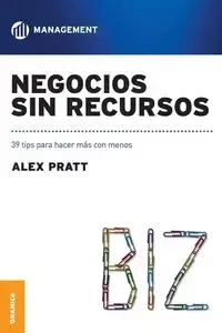 Negocios Sin Recursos - Alex Pratt