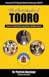 The Great Kingdom of Tooro - Patrick Businge