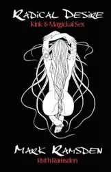 Radical Desire - Mark Ramsden