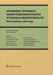 Standardy likwidacji szkód komunikacyjnych... - praca zbiorowa