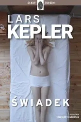 Joona Linna T.3 Świadek - Lars Kepler