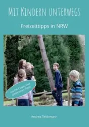 Mit Kindern unterwegs - Andrea Teichmann