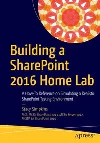 Building a SharePoint 2016 Home Lab - Stacy Simpkins