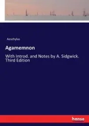 Agamemnon - Aeschylus