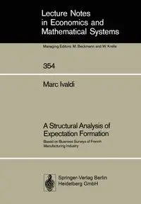 A Structural Analysis of Expectation Formation - Marc Ivaldi