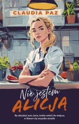 Nie jestem Alicją - Claudia Paz
