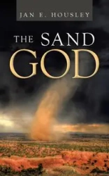 The Sand God - Jan E. Housley