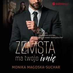 audiobook Zemsta ma twoje imię - Monika Magoska-Suchar