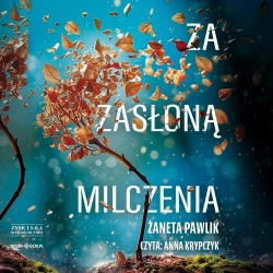 audiobook Za zasłoną milczenia - Żaneta Pawlik