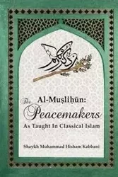 Al-Muslihūn - Kabbani Shaykh Muhammad Hisham