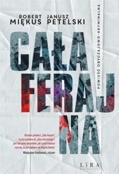 Cała ferajna - Robert Miękus, Janusz Petelski