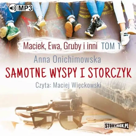 audiobook Maciek, Ewa, Gruby i inni. Tom 1. Samotne wyspy i storczyk - Anna Onichimowska