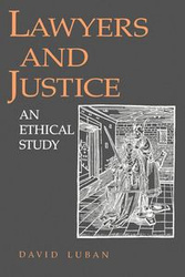 Lawyers and Justice - David Luban