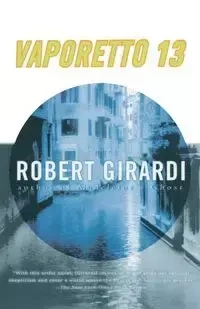 Vaporetto 13 - Robert Girardi